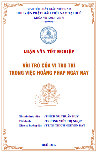 VÀI TRÒ CỦA VỊ TRỤ TRÌ TRONG VIỆC HOẰNG PHÁP NGÀY NAY